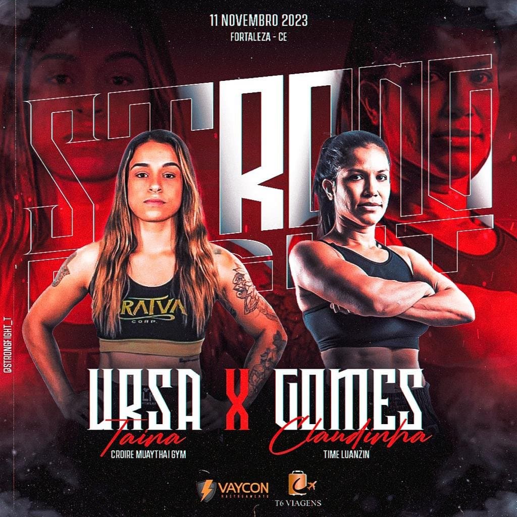 2ª edição do Strong Fight trás duelo entre Tainã Ursa x Claudia Gomes