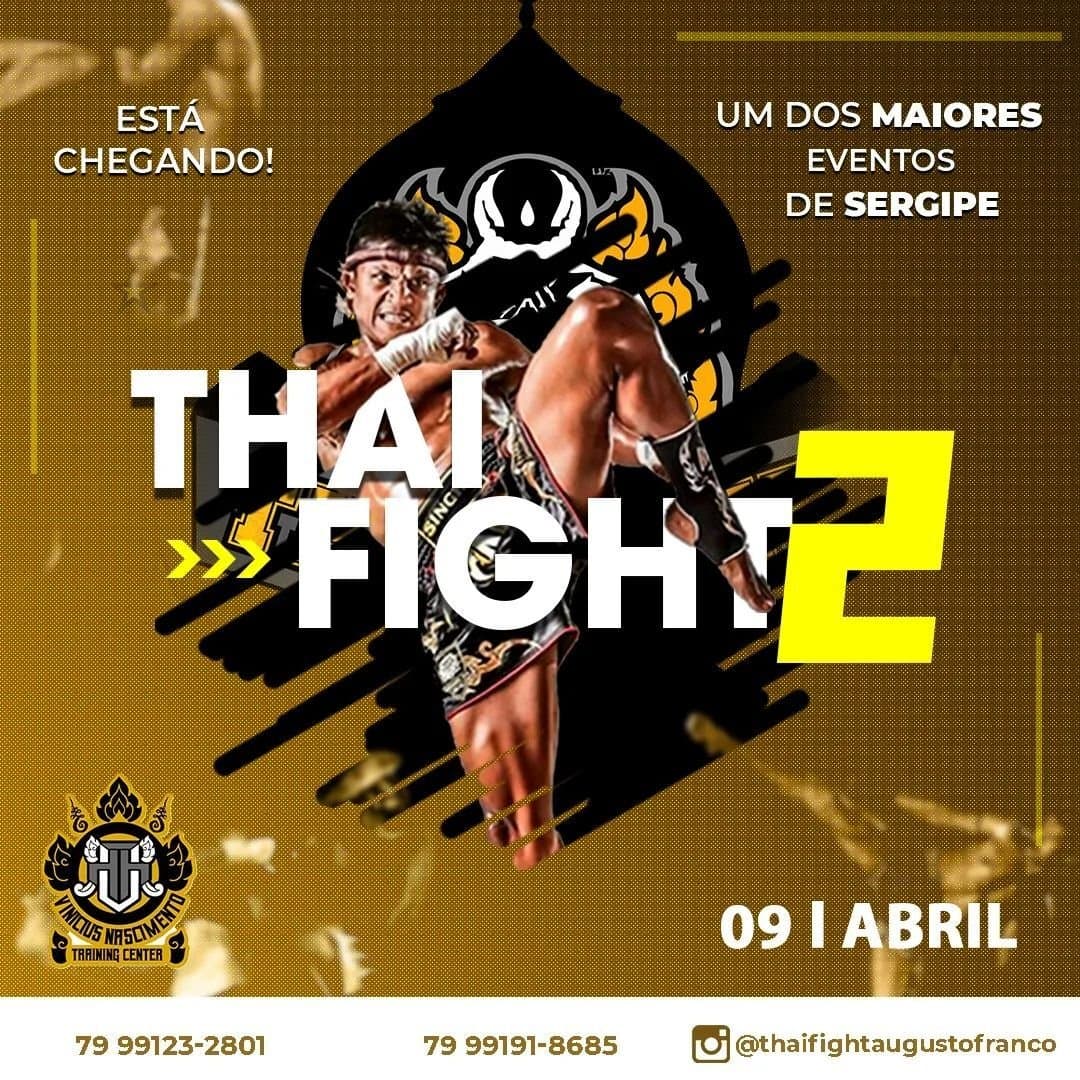 Está chegando mais uma edição do evento Thai Fight